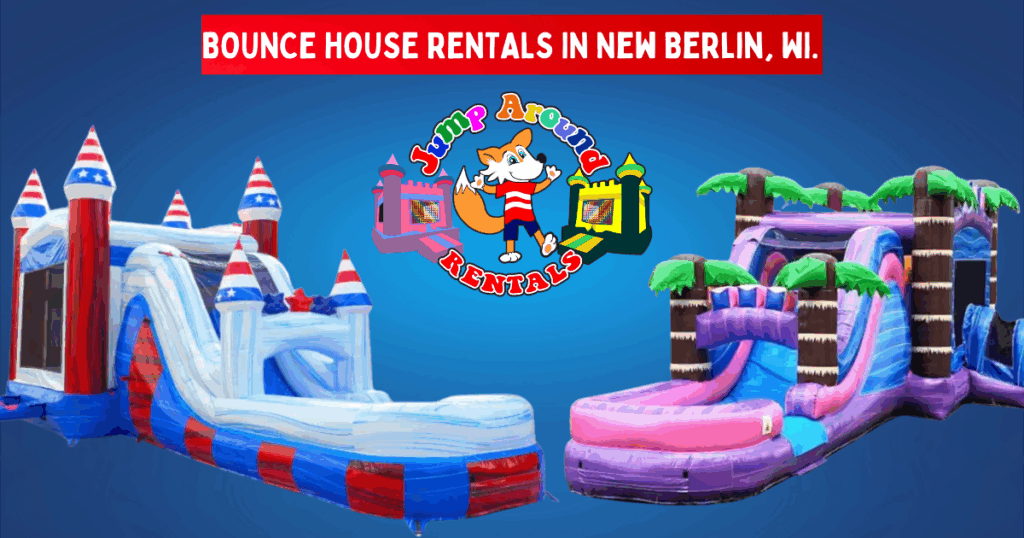 Bounce House Rentals in New Berlin - Jump Around Rentals